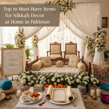 Top 10 Must Haves items for Nikkah Decor at Home in UAE – Shop Online